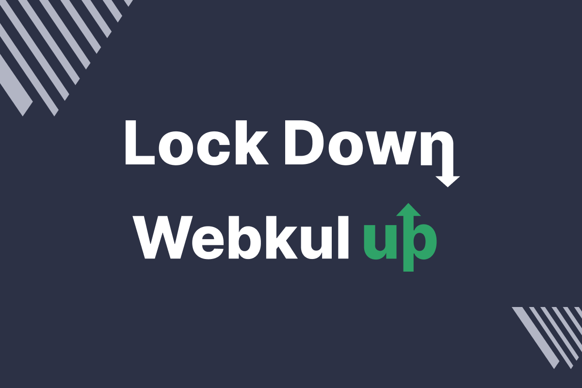 This Lockdown- Webkul Up !