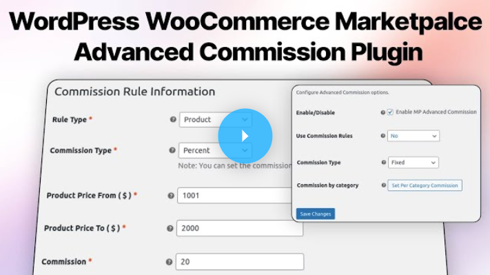 Marketplace Advanced Commission Plugin for WooCommerce - 6