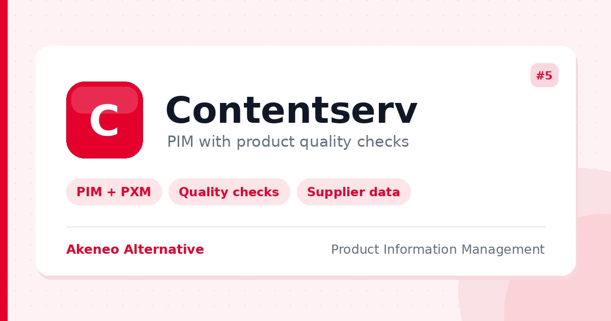 Contentserv - PIM and PXM platform with product quality checks and supplier data management